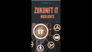 Zukunft der Unternehmens-IT: Highlights